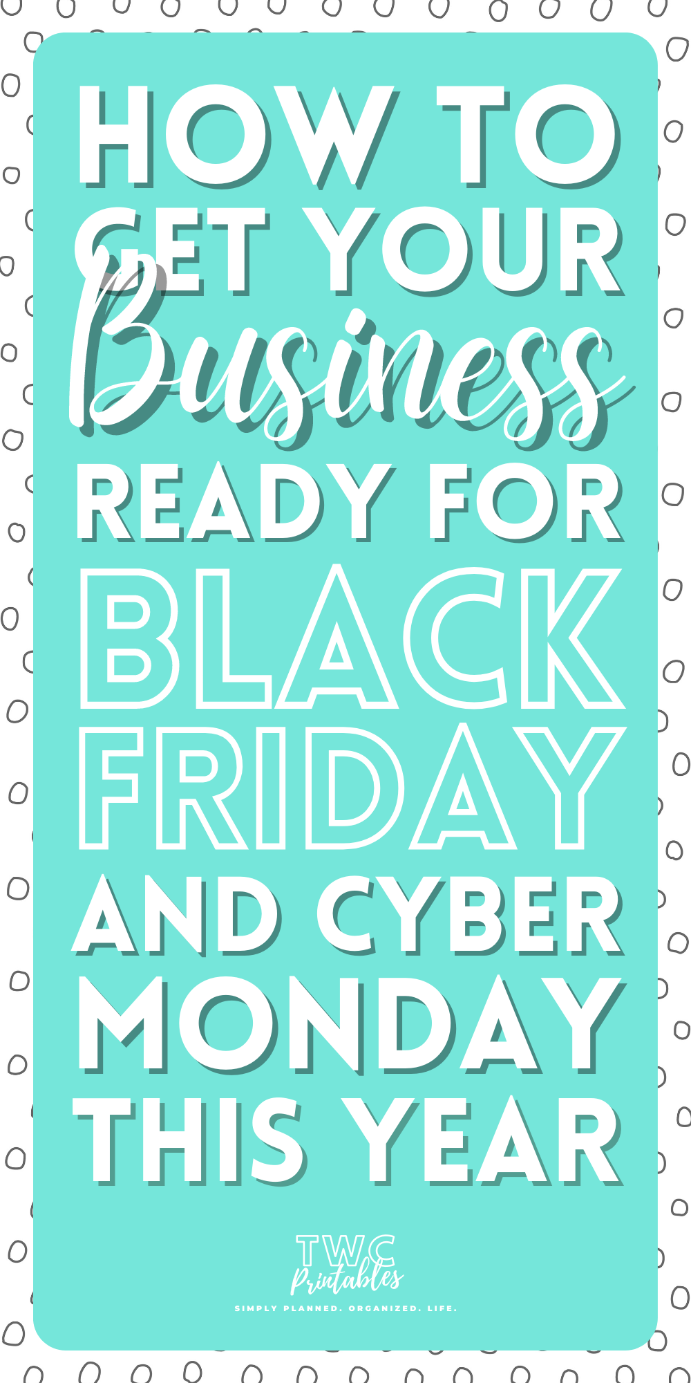 How to get your Business ready for Black Friday & Cyber Week