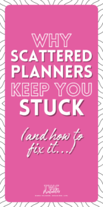 Why Scattered Planners Keep You Stuck (And How a Centralized Template System Changes Everything)
